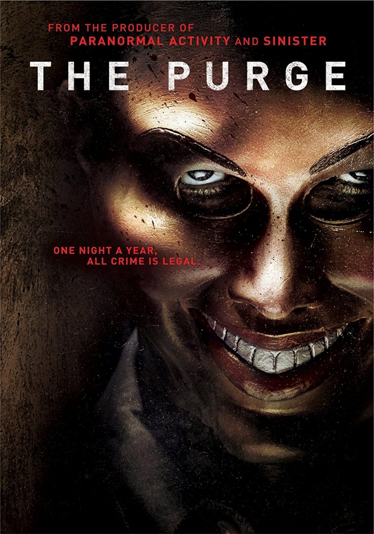 The Purge – 2013 – once a year all crime is legal