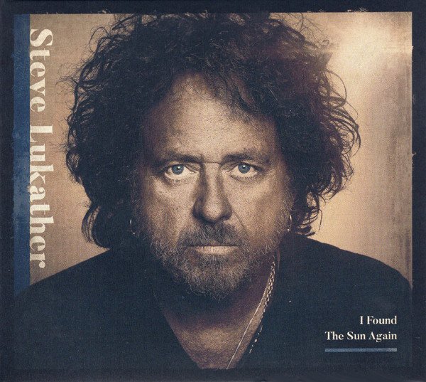 Steve Lukather – I Found the Sun Again – 2021