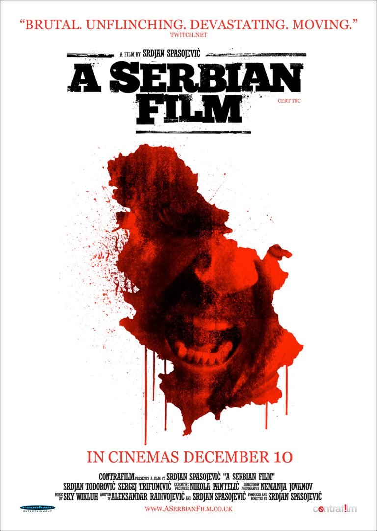 A Serbian Film – 2010 – The most controversial film ever!