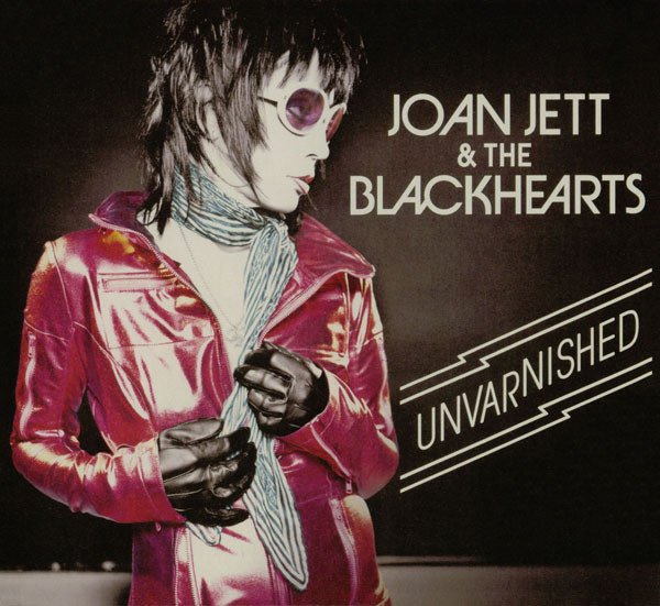 Joan Jett and the Blackhearts – Unvarnished – 2013