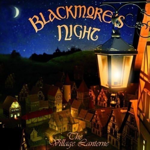 Blackmore’s Night – The Village Lanterne – 2006