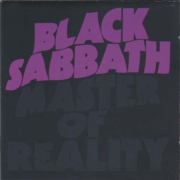 Black Sabbath – Master of Reality – 1971